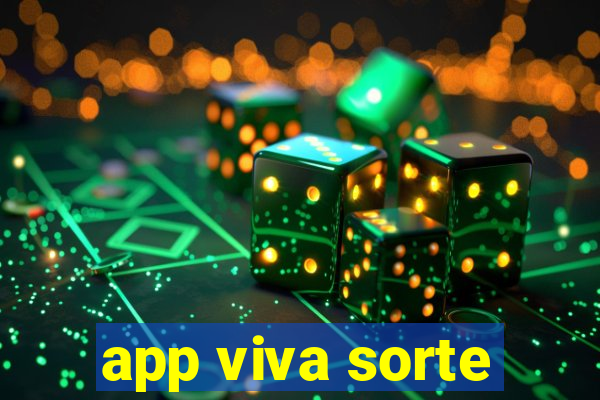 app viva sorte